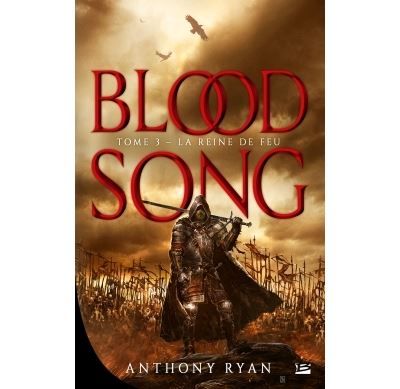 Blood Song, T3 : La Reine de feu Bloodsong t03