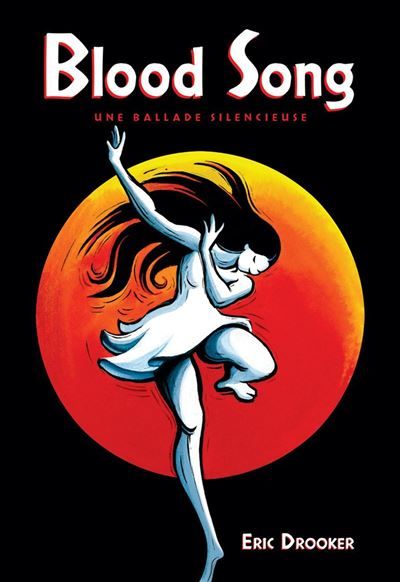 Blood Song Une ballade silencieuse