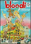 Bloodi Les rongeurs & Trouve pas l'égout