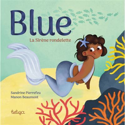 Blue la sirene rondelette