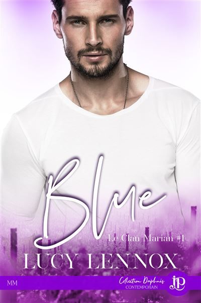 Blue Le clan Marian #1