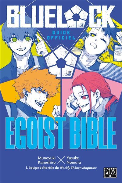 Blue Lock Guide Officiel Egoist Bible - Yusuke Nomura