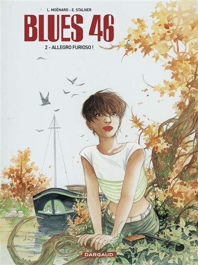 Blues 46 - Tome 2 - Allegro Furioso ! - Éric Stalner