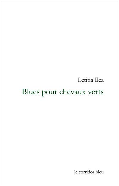 Blues pour chevaux verts