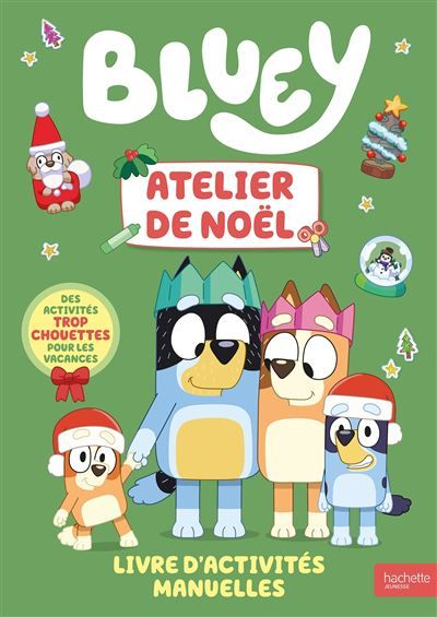 Bluey - Atelier de Noël Livre d'activités manuelles