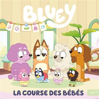 Bluey - La course des bébés Grand album Bluey