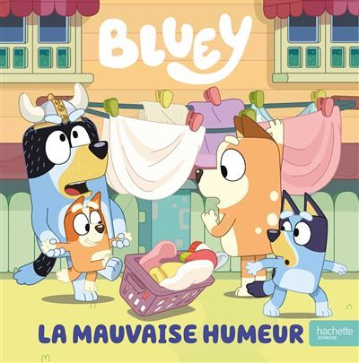 Bluey - La mauvaise humeur Album d'histoire