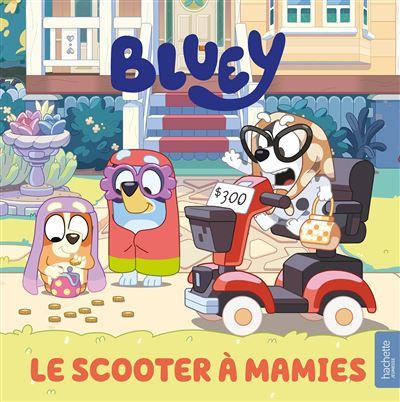 Bluey - Le scooter à mamies