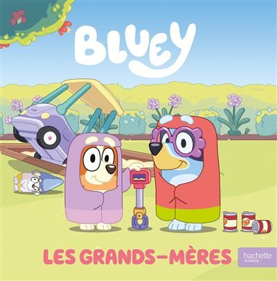 Bluey - Les Grands-Mères Album RC Bluey