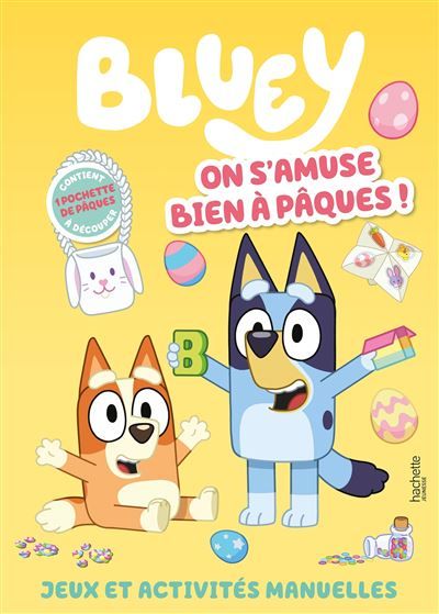 Bluey - On s'amuse bien à Pâques ! Livre d'activités