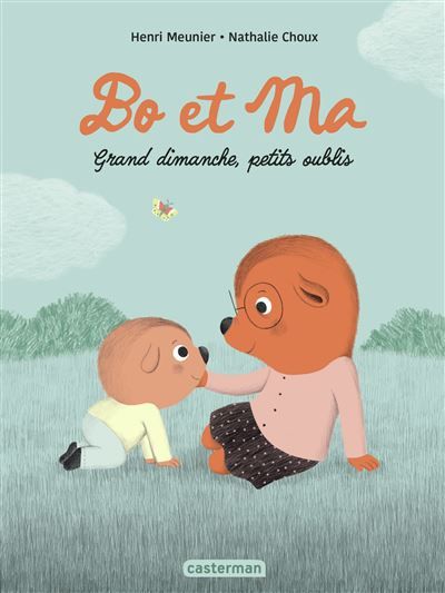 Bo et Ma Grand dimanche, petits oublis