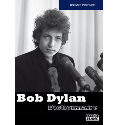 Bob Dylan dictionnaire