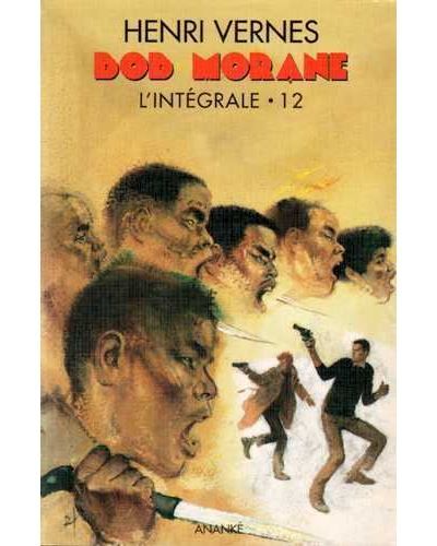 Bob Morane Intégrale Tome 12