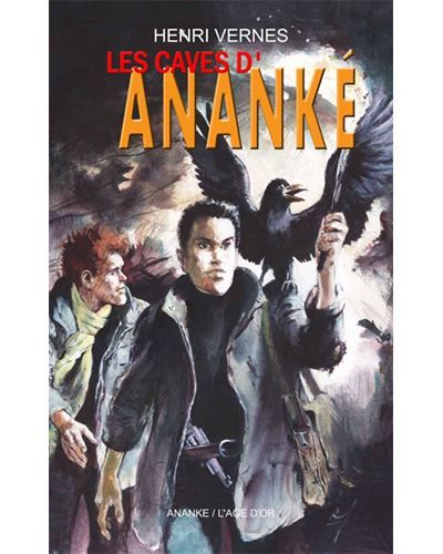 Bob Morane - Les caves d'Ananké