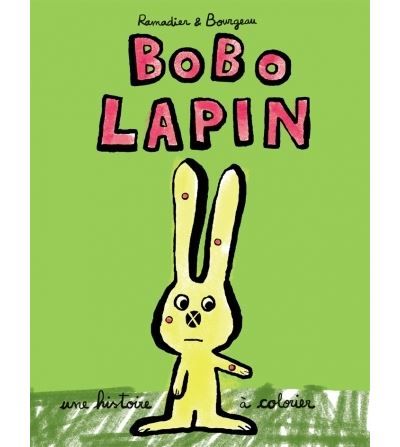 Bobo lapin Une histoire à colorier - Vincent Bourgeau