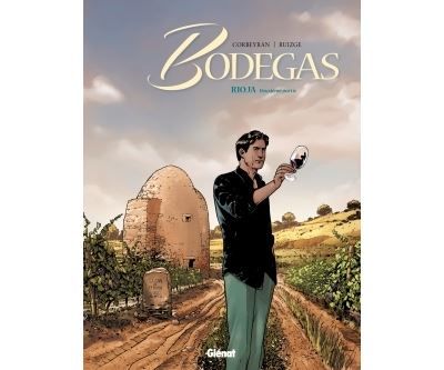 Bodegas - Tome 02 Seconde partie