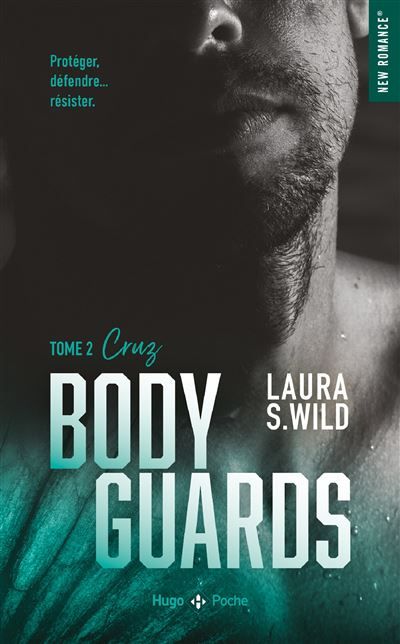 Bodyguards - Tome 02 Cruz