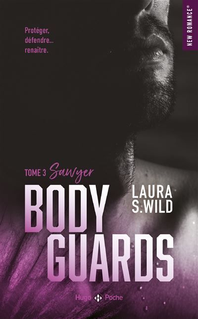 Bodyguards - Tome 03 Sawyer
