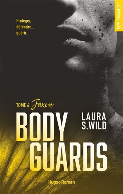 Bodyguards - Tome 04 Jaxon