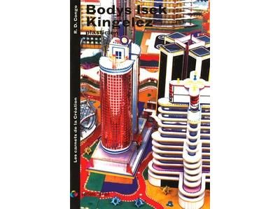 BODYS ISEK KINGELEZ peintre (carnets de la création)