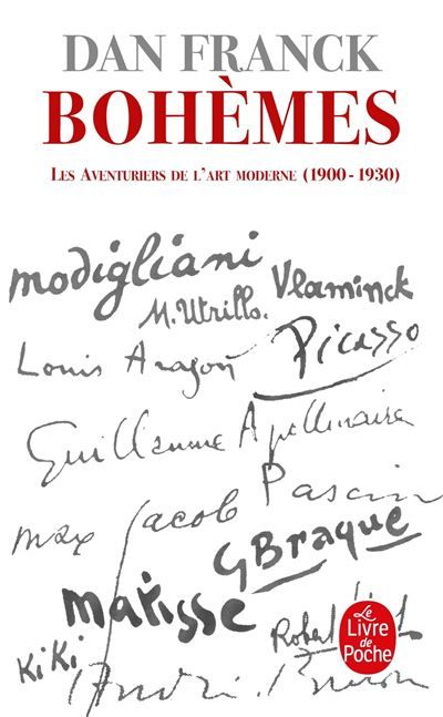 Bohèmes Les Aventures de l'Art moderne 1900- 1930