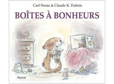 Boites a bonheurs - Claude K. Dubois