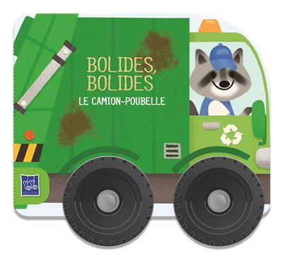 Bolides, bolides - Camion poubelle