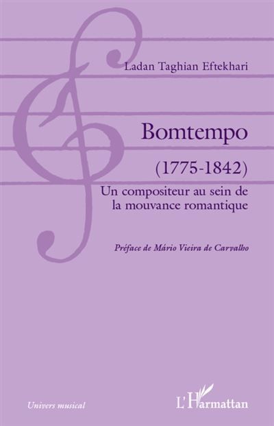 Bomtempo (1775-1842) Un compositeur au sein de la mouvance romantique