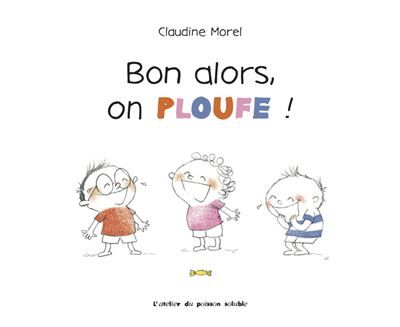 Bon alors, on ploufe !