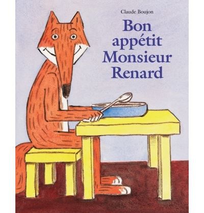 Bon appetit monsieur renard