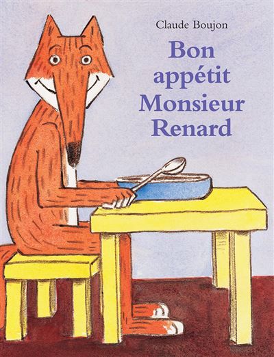 Bon appétit Monsieur Renard -