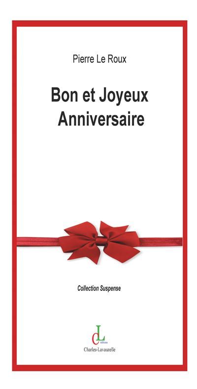 Bon et Joyeux Anniversaire