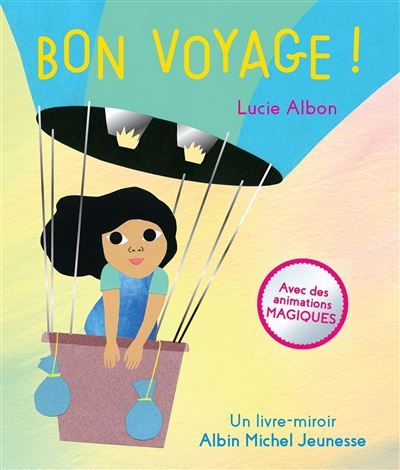 Bon Voyage ! Un livre-miroir