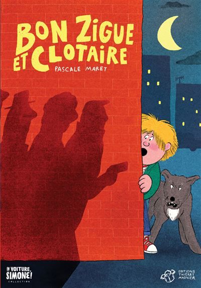 Bon zigue et clotaire