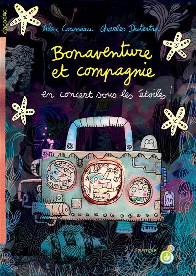 Bonaventure et compagnie (tome 2) En concert sous les étoiles