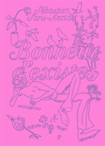 Bonheur d'exister