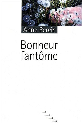 Bonheur fantôme