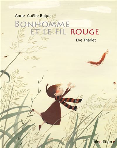 Bonhomme et le fil rouge mini