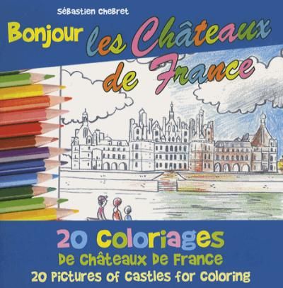 Bonjour les châteaux Livre de coloriage