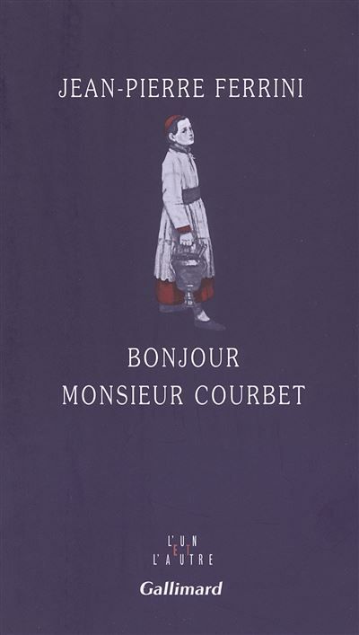 Bonjour Monsieur Courbet