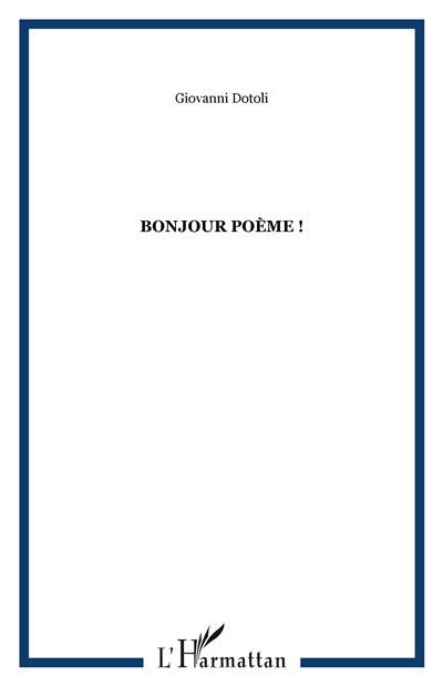 Bonjour Poème !