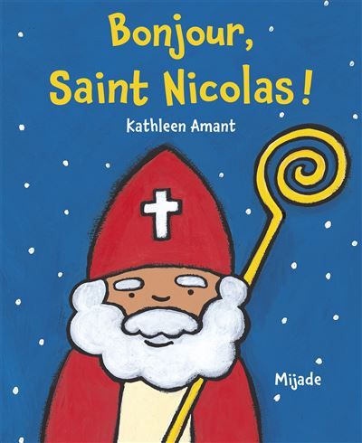 Bonjour saint nicolas !