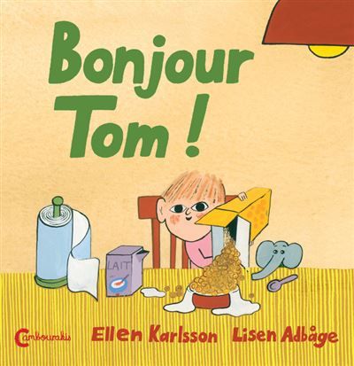 Bonjour Tom ! - Lisen Adbage