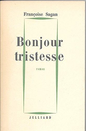 Bonjour tristesse roman