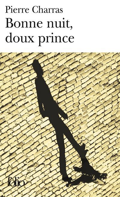 Bonne nuit, doux prince