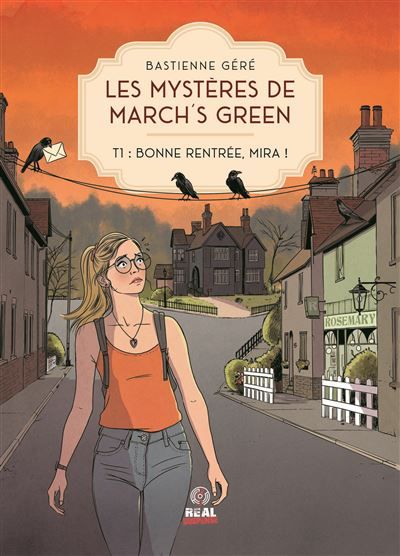 Bonne rentrée, Mira ! Les Mystères de March’s Green - T01