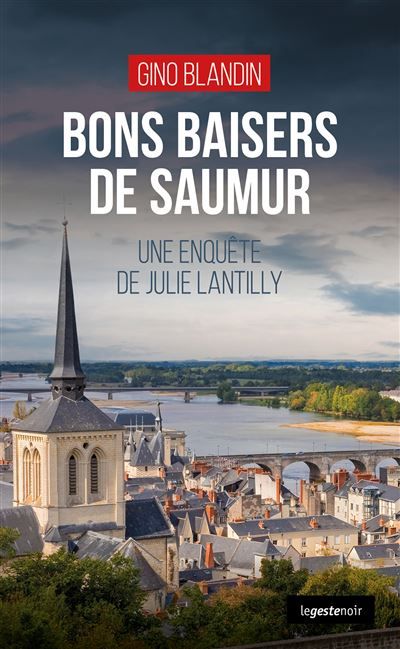 Bons baisers de saumur (geste) (coll. geste noir)