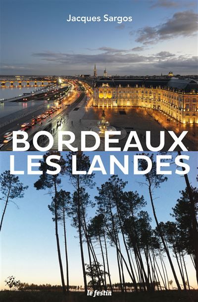 Bordeaux - Les Landes Les landes