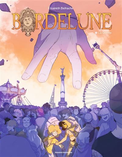 Bordelune, Tome 02 La Divone