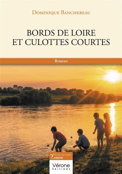 Bords de Loire et culottes courtes